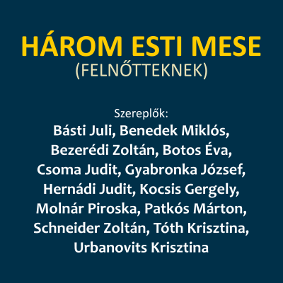 Három esti mese felnőtteknek